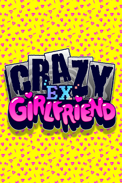 crazy ex girlfriend